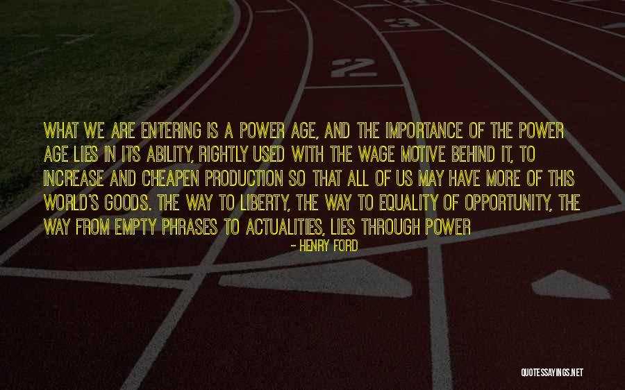Equality Of Opportunity Quotes By Henry Ford Equality Of Opportunity Quotes By Henry Ford