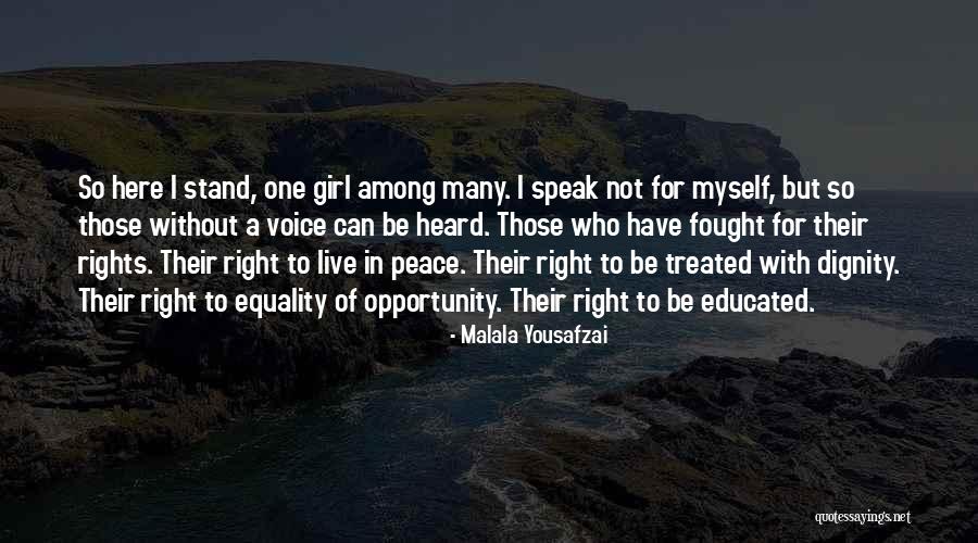 Equality Of Opportunity Quotes By Malala Yousafzai Equality Of Opportunity Quotes By Malala Yousafzai