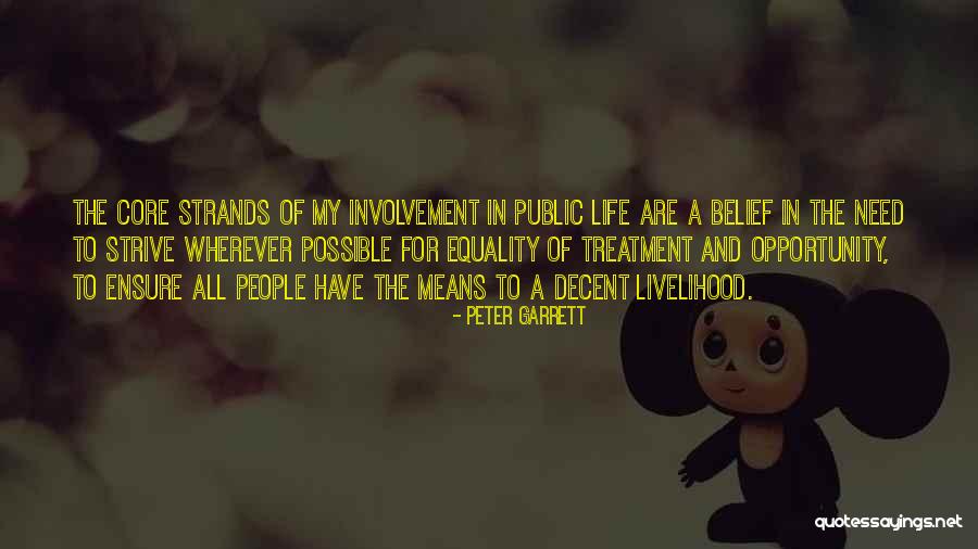 Equality Of Opportunity Quotes By Peter Garrett Equality Of Opportunity Quotes By Peter Garrett