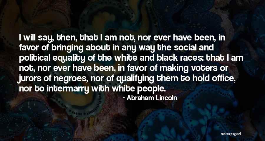 Equality Of People Quotes By Abraham Lincoln Equality Of People Quotes By Abraham Lincoln