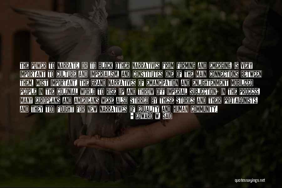 Equality Of People Quotes By Edward W. Said Equality Of People Quotes By Edward W. Said