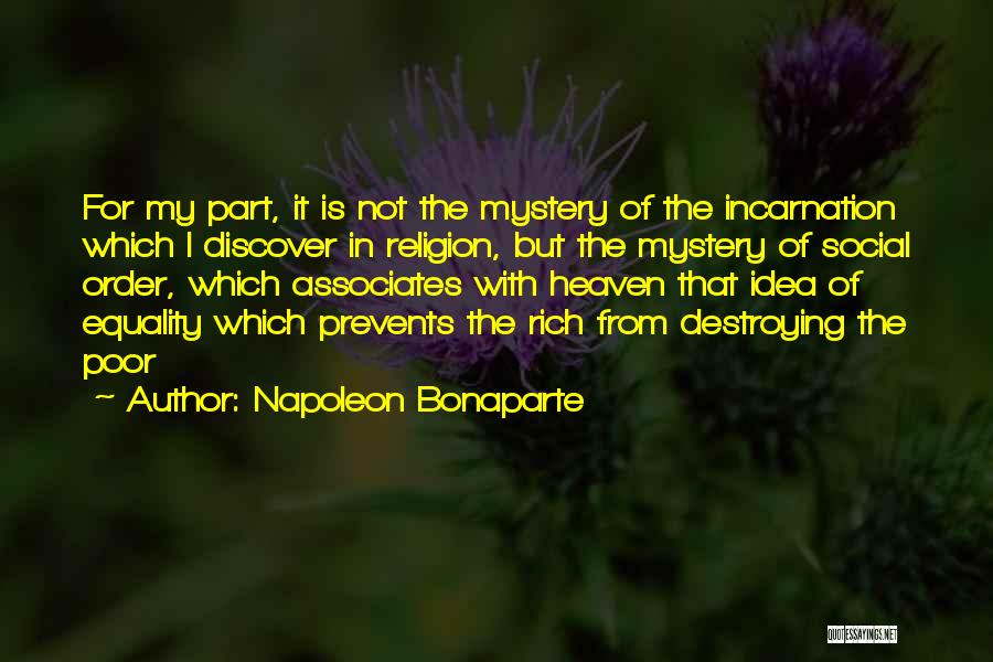Equality Of Rich And Poor Quotes By Napoleon Bonaparte