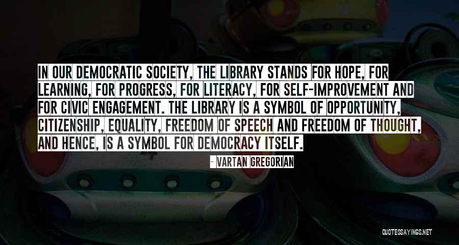 Equality Progress Quotes By Vartan Gregorian Equality Progress Quotes By Vartan Gregorian
