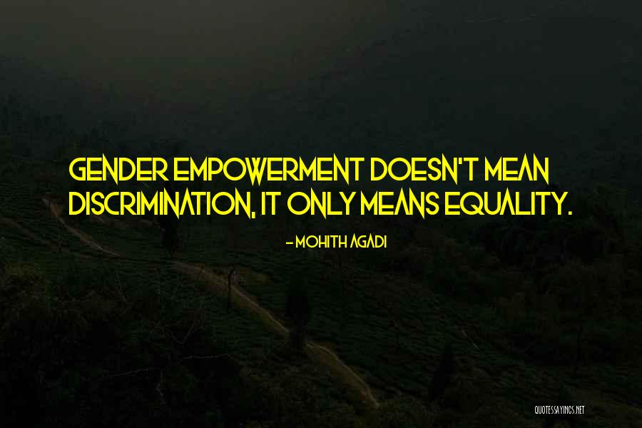 Equality Quotes Quotes By Mohith Agadi Equality Quotes Quotes By Mohith Agadi