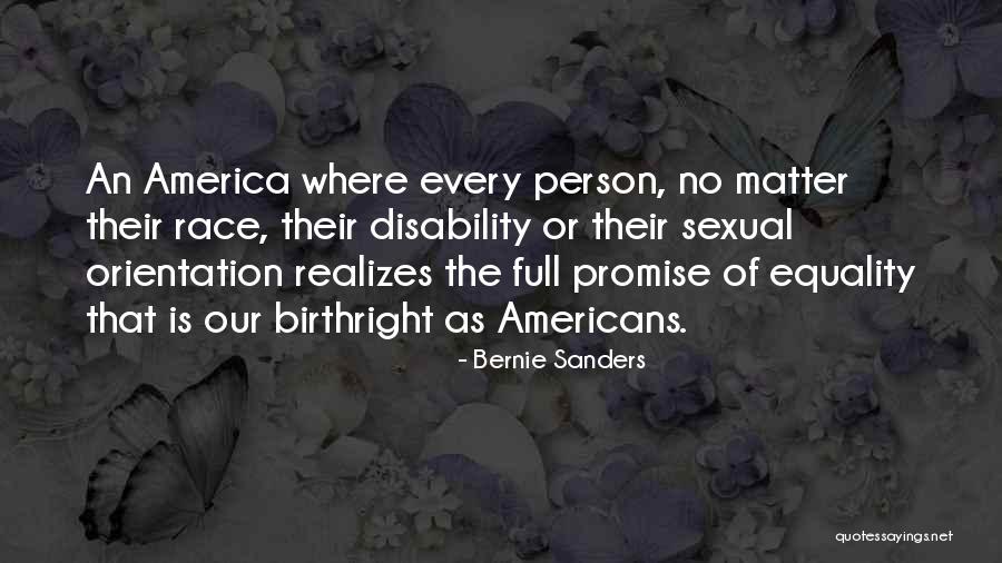 Equality Race Quotes By Bernie Sanders Equality Race Quotes By Bernie Sanders
