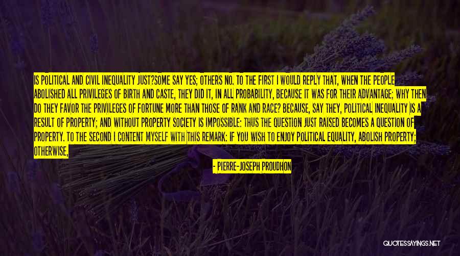 Equality Race Quotes By Pierre-Joseph Proudhon Equality Race Quotes By Pierre-Joseph Proudhon