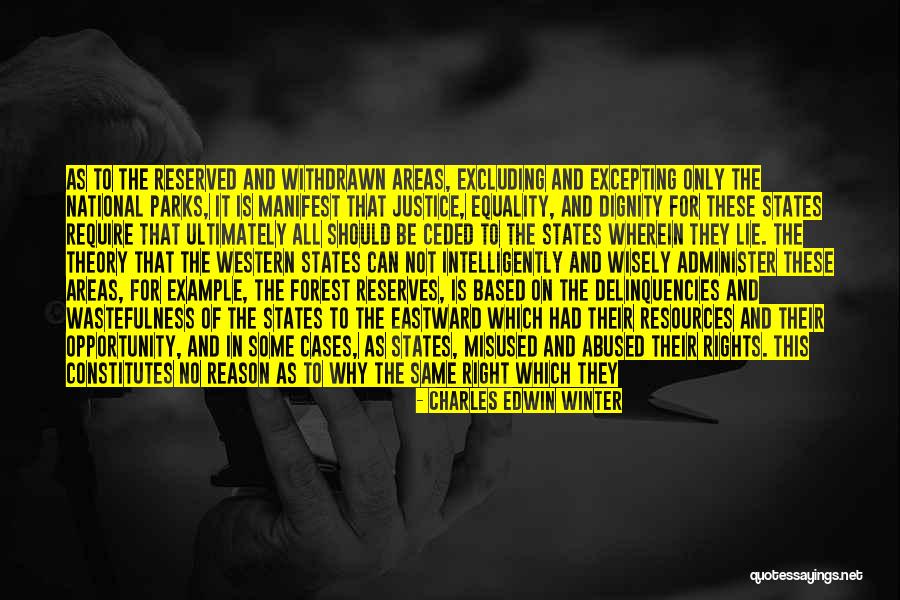 Equality To Opportunity Quotes By Charles Edwin Winter Equality To Opportunity Quotes By Charles Edwin Winter
