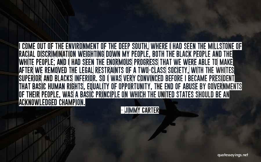 Equality To Opportunity Quotes By Jimmy Carter Equality To Opportunity Quotes By Jimmy Carter