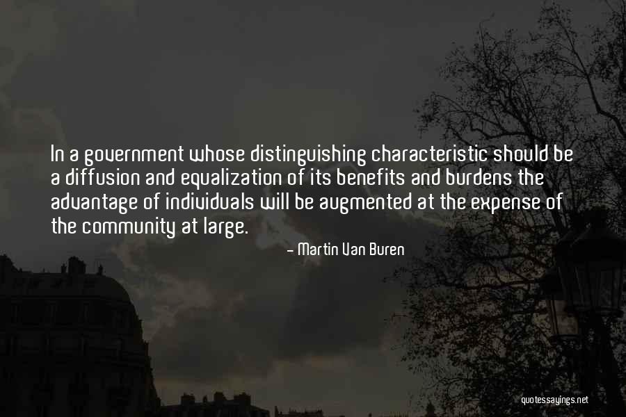 Equalization Quotes By Martin Van Buren