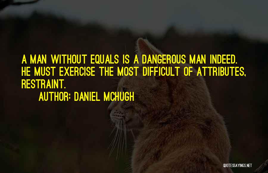 Equals Quotes By Daniel McHugh