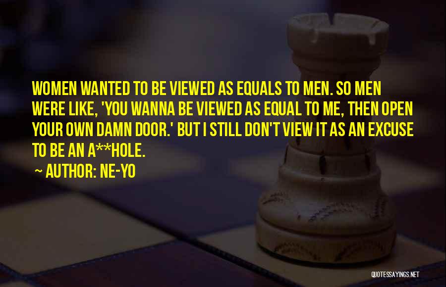 Equals Quotes By Ne-Yo