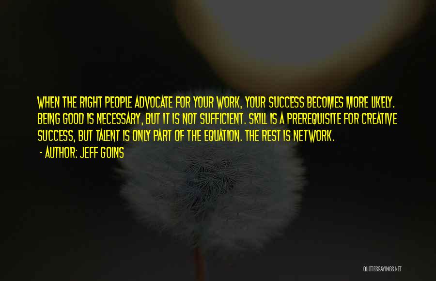 Equation For Success Quotes By Jeff Goins