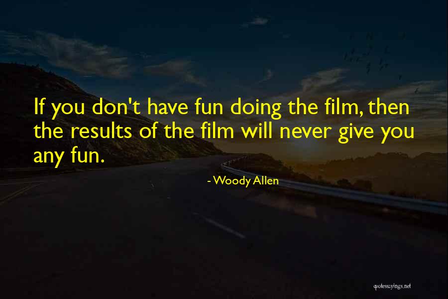 Equational Logic Quotes By Woody Allen Equational Logic Quotes By Woody Allen