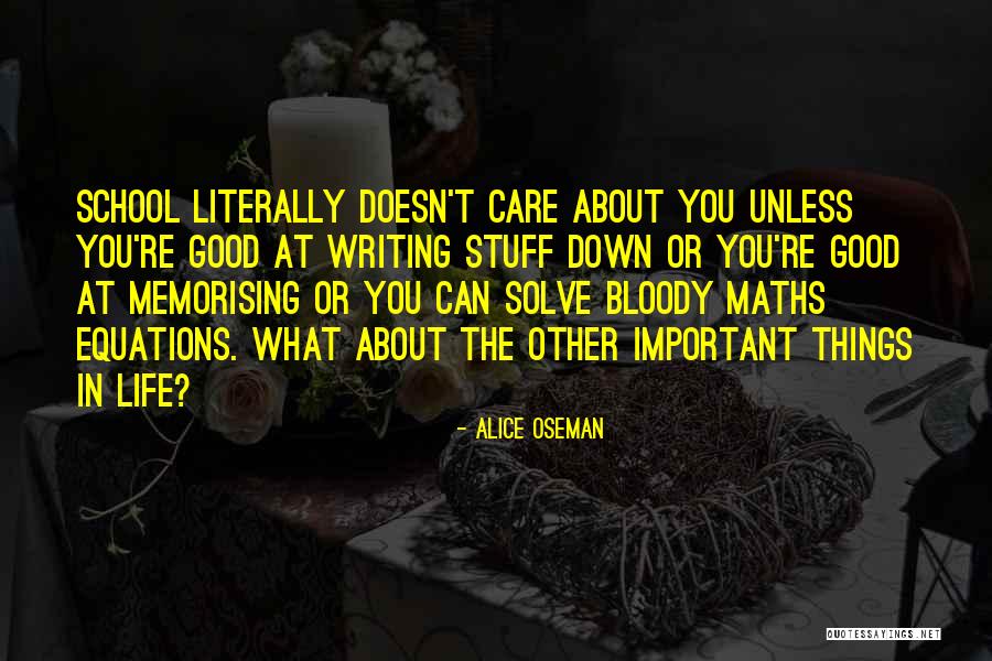 Equations Of Life Quotes By Alice Oseman Equations Of Life Quotes By Alice Oseman