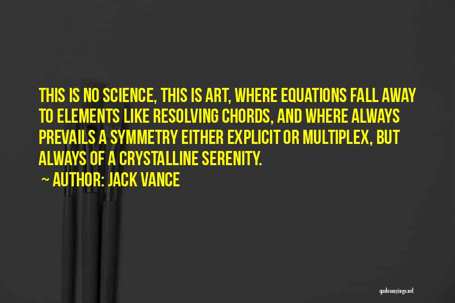 Equations Quotes By Jack Vance