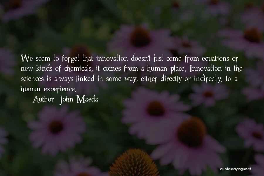 Equations Quotes By John Maeda