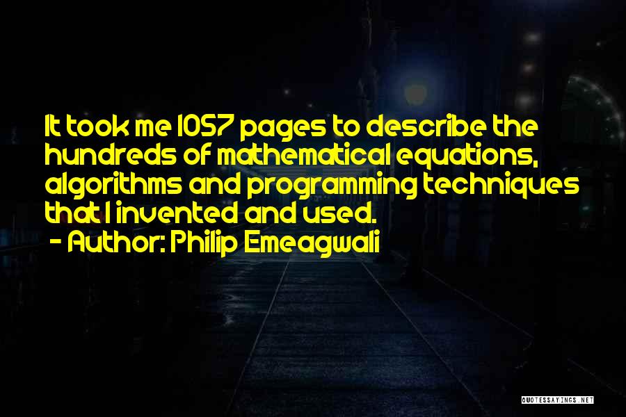 Equations Quotes By Philip Emeagwali