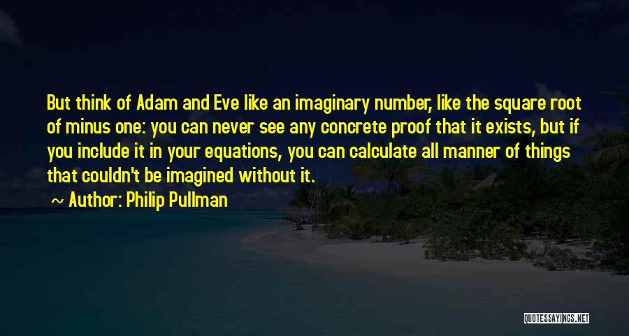 Equations Quotes By Philip Pullman