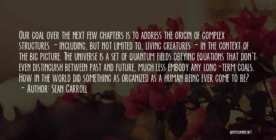 Equations Quotes By Sean Carroll