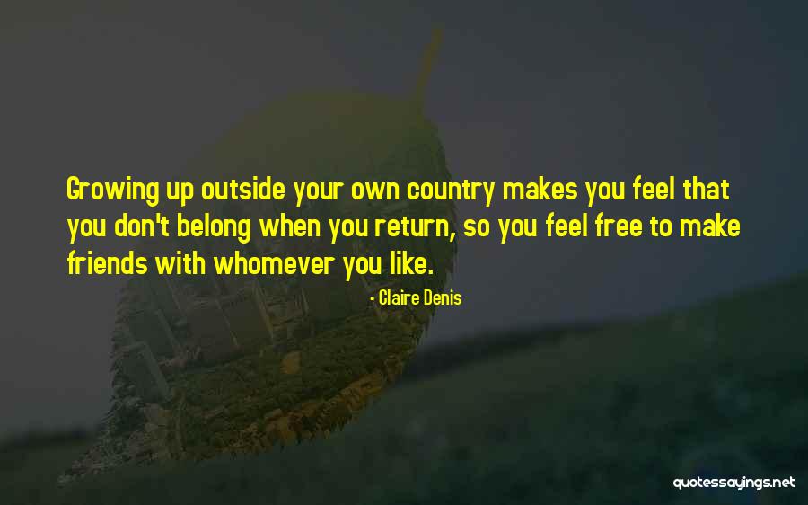 Equators On Other Planets Quotes By Claire Denis Equators On Other Planets Quotes By Claire Denis