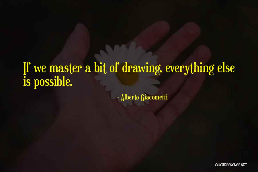 Equestrian Drill Team Quotes By Alberto Giacometti Equestrian Drill Team Quotes By Alberto Giacometti