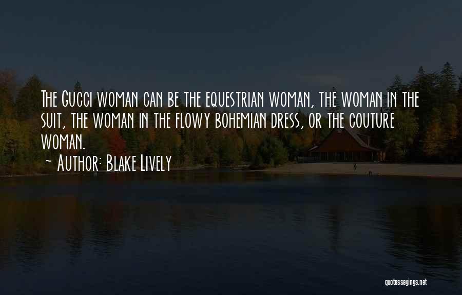 Equestrian Quotes By Blake Lively