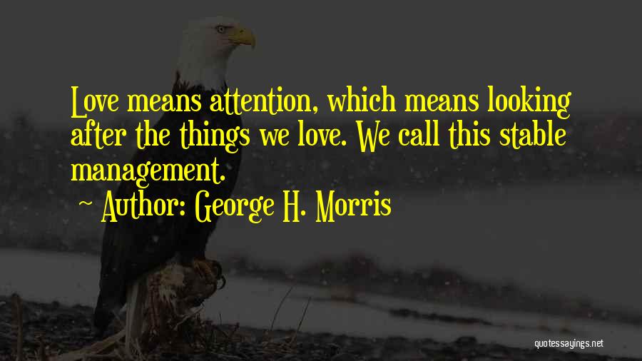 Equestrian Quotes By George H. Morris