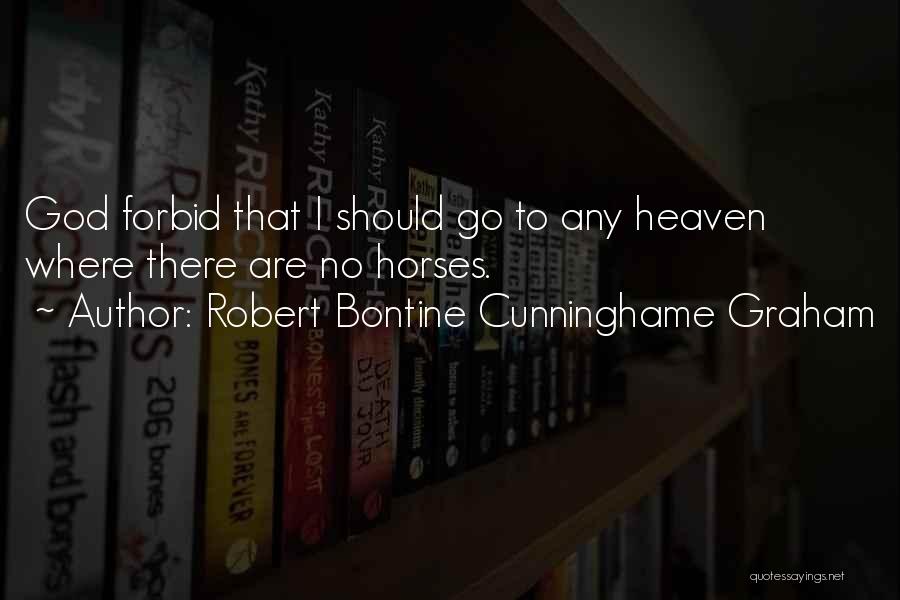 Equestrian Quotes By Robert Bontine Cunninghame Graham