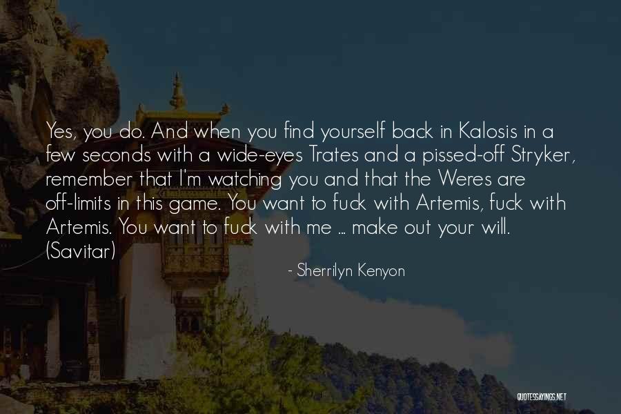 Equests Quotes By Sherrilyn Kenyon Equests Quotes By Sherrilyn Kenyon