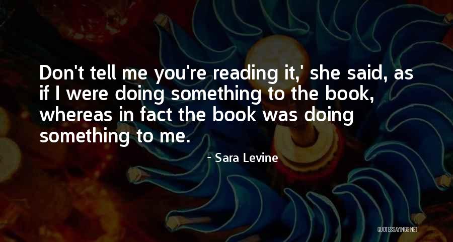 Equihua Doratriz Quotes By Sara Levine Equihua Doratriz Quotes By Sara Levine
