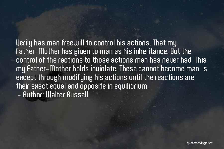 Equilibrium Father Quotes By Walter Russell