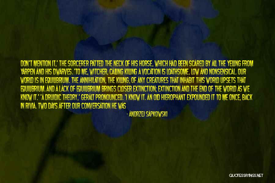 Equilibrium Theory Quotes By Andrzej Sapkowski Equilibrium Theory Quotes By Andrzej Sapkowski