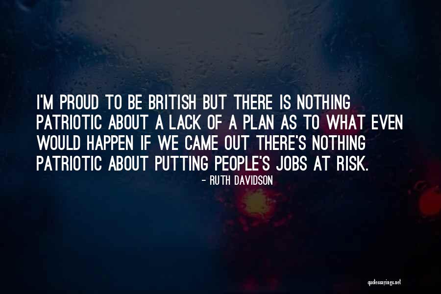 Equinoctials Quotes By Ruth Davidson Equinoctials Quotes By Ruth Davidson