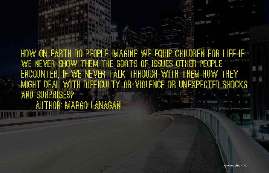 Equip Quotes By Margo Lanagan