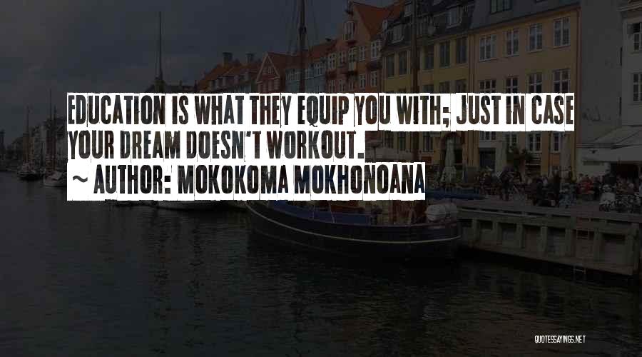 Equip Quotes By Mokokoma Mokhonoana