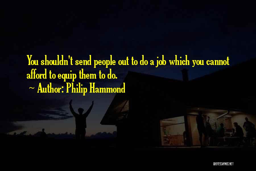 Equip Quotes By Philip Hammond