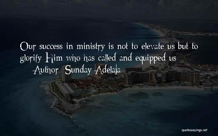 Equip Quotes By Sunday Adelaja