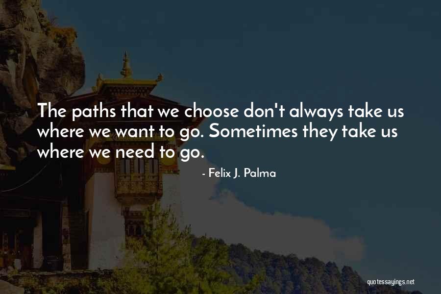 Equipaje American Quotes By Felix J. Palma Equipaje American Quotes By Felix J. Palma