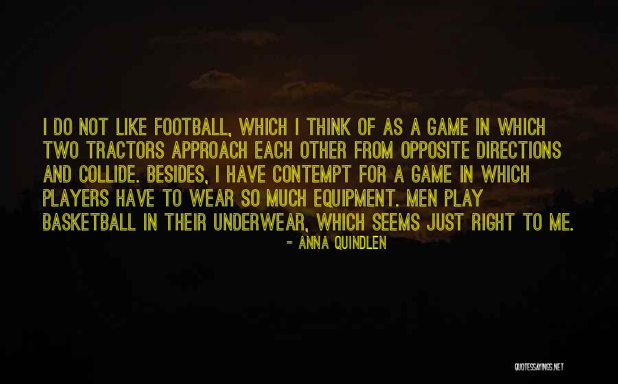 Equipment Quotes By Anna Quindlen Equipment Quotes By Anna Quindlen