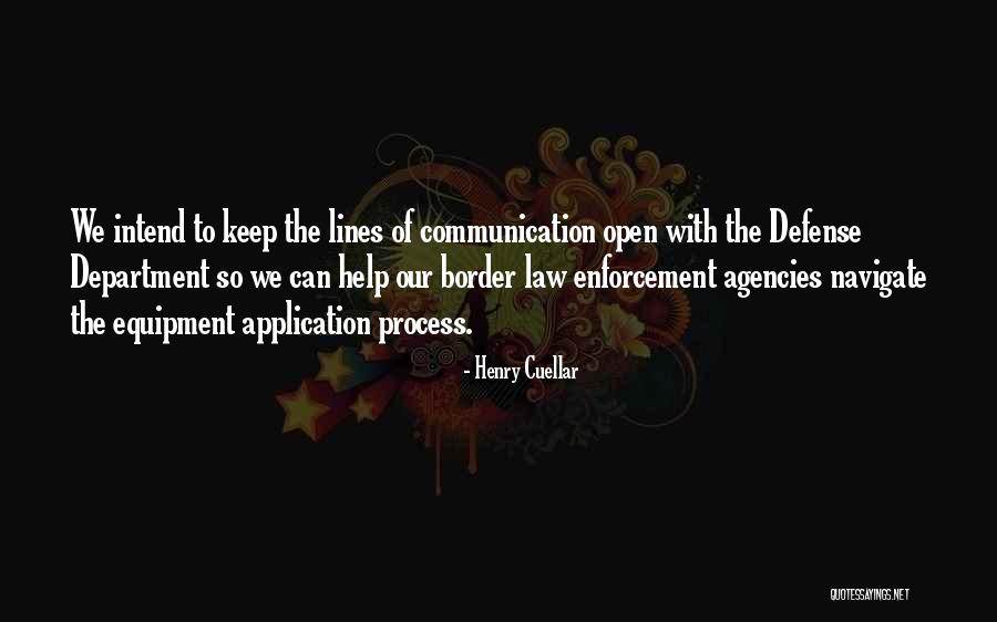 Equipment Quotes By Henry Cuellar Equipment Quotes By Henry Cuellar