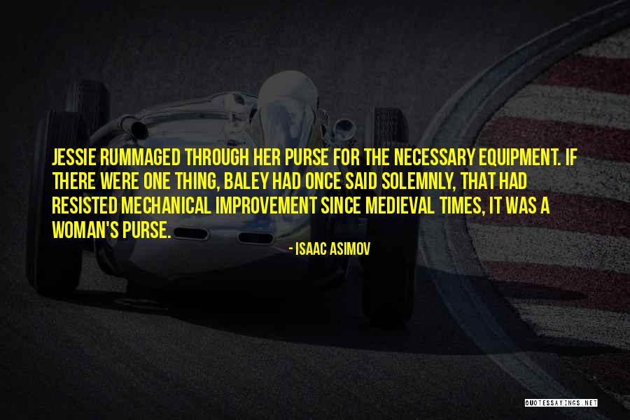 Equipment Quotes By Isaac Asimov Equipment Quotes By Isaac Asimov