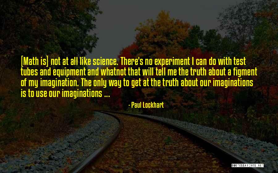 Equipment Quotes By Paul Lockhart