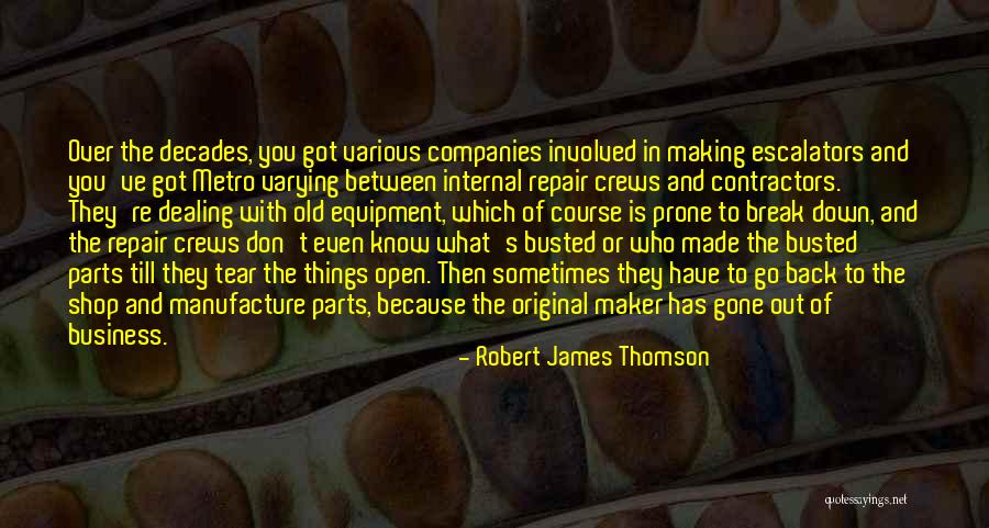 Equipment Quotes By Robert James Thomson