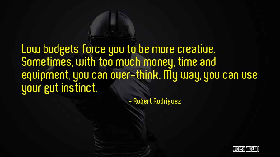 Equipment Quotes By Robert Rodriguez