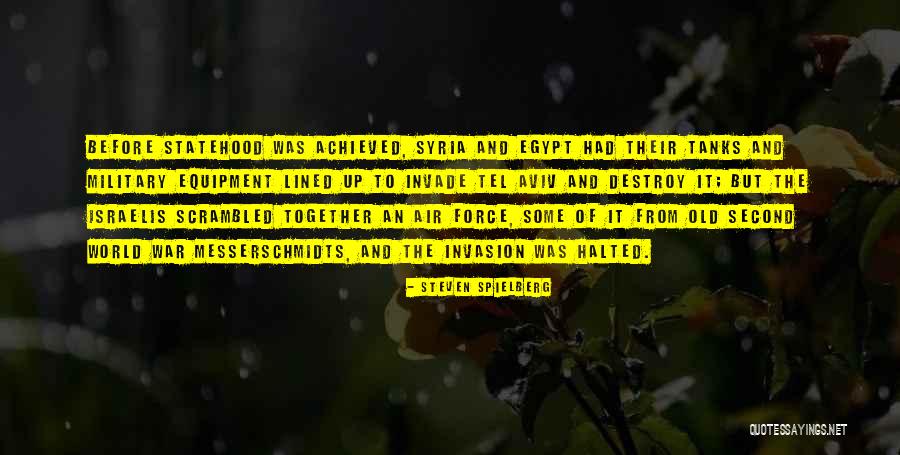 Equipment Quotes By Steven Spielberg Equipment Quotes By Steven Spielberg