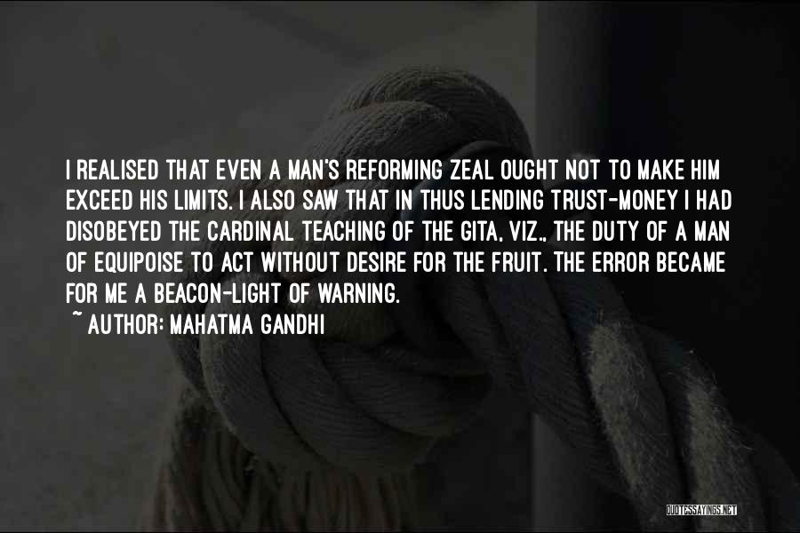 Equipoise Quotes By Mahatma Gandhi