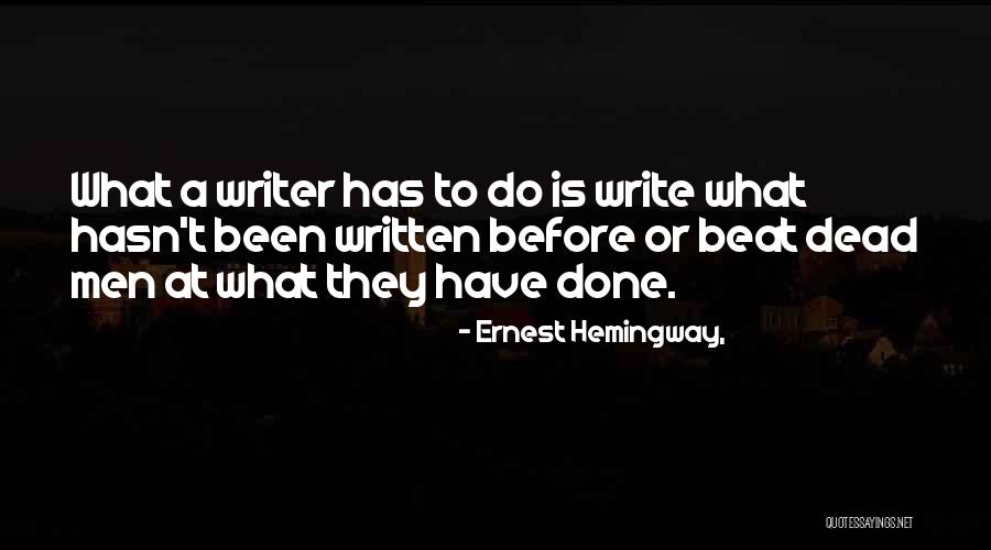 Equipos Movistar Quotes By Ernest Hemingway, Equipos Movistar Quotes By Ernest Hemingway,
