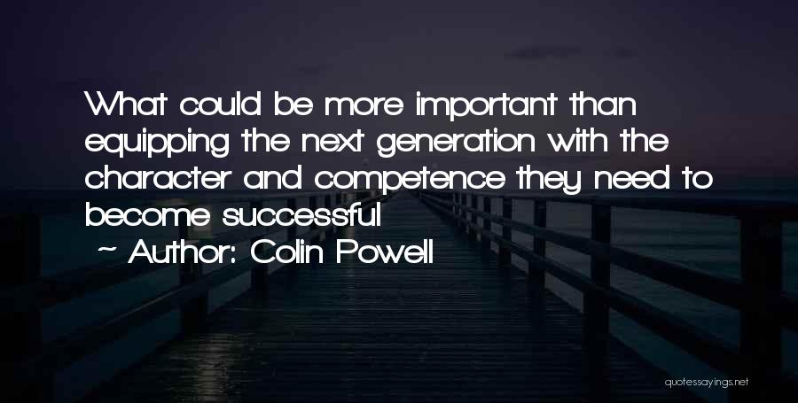 Equipping Others Quotes By Colin Powell