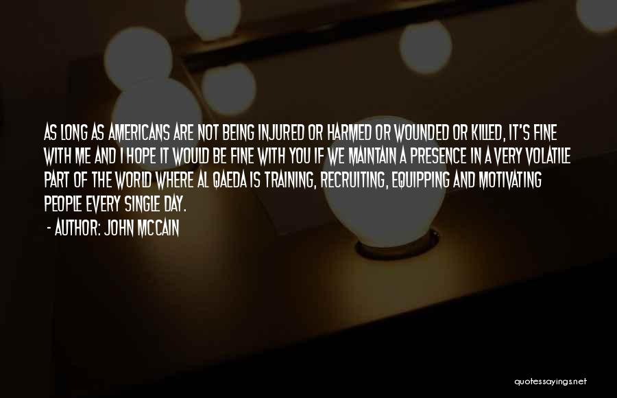 Equipping Others Quotes By John McCain