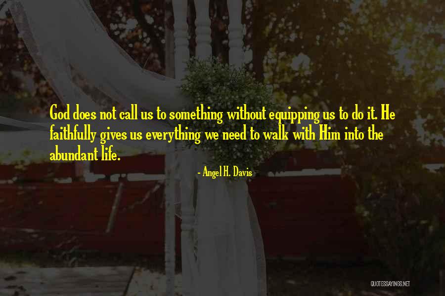 Equipping Quotes By Angel H. Davis